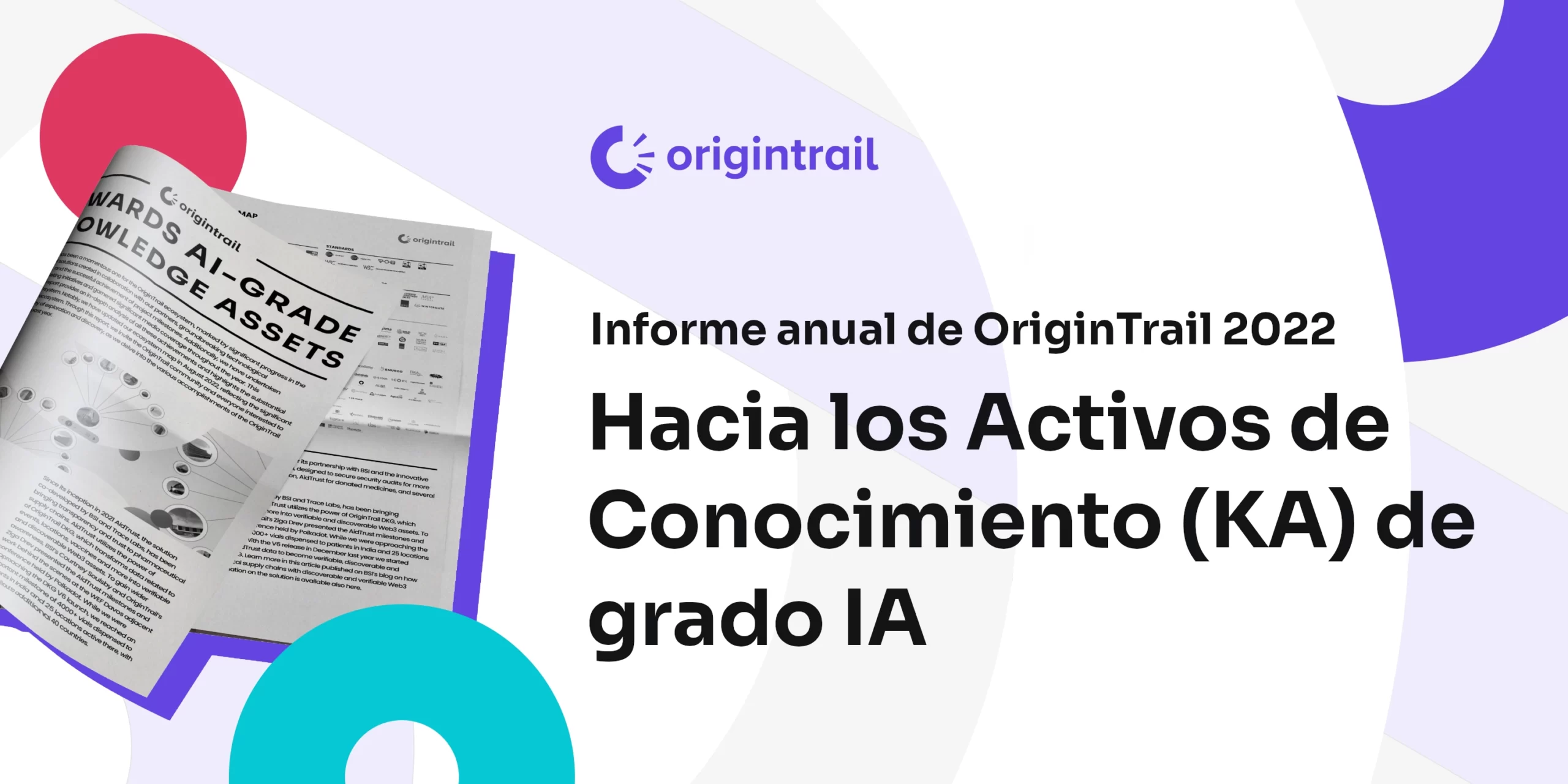 Informe anual de OriginTrail – 2022 | HACIA LOS ACTIVOS DE CONOCIMIENTO DE GRADO IA